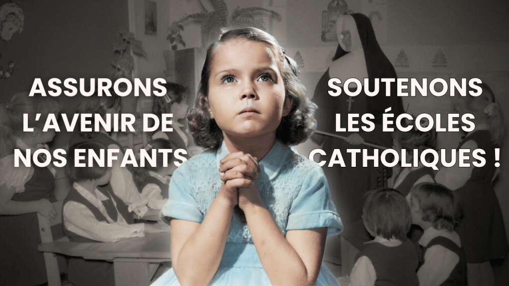 [Foi Intégrale] Un Combat Primordial pour une Foi Intégrale : l&rsquo;Ecole&nbsp;Catholique
